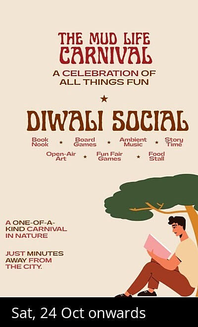 The Mud Life Carnival - Diwali Social