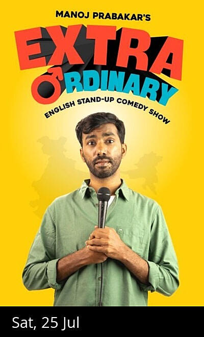 EXTRA ORDINARY - Standup Comedy Ft. MANOJ PRABAKAR