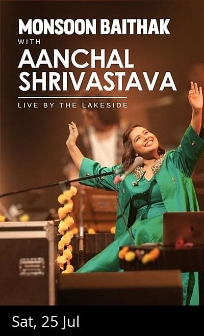 Lakeside Monsoon Baithak with Aanchal Shrivastava
