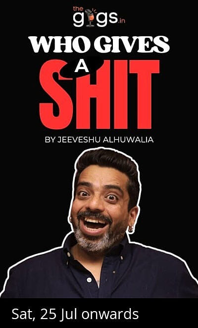 Who Gives A Shit ft.Jeeveshu Ahluwalia