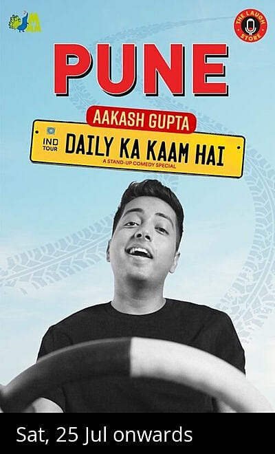 Daily Ka Kaam Hai By Aakash Gupta - Pune