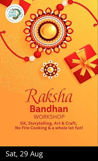 Magic Beans Raksha Bandhan Workshop
