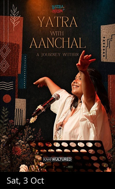 Yatra with Aanchal