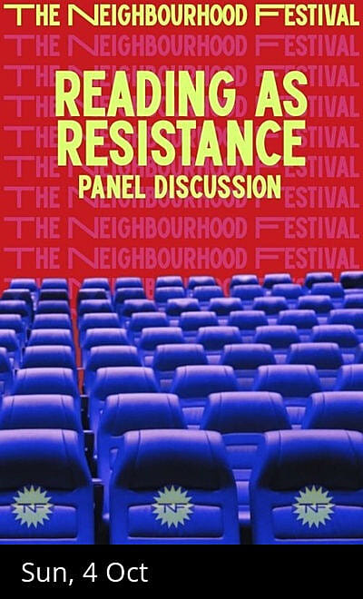 Reading as a Resistance - Panel Discussion @ TNF