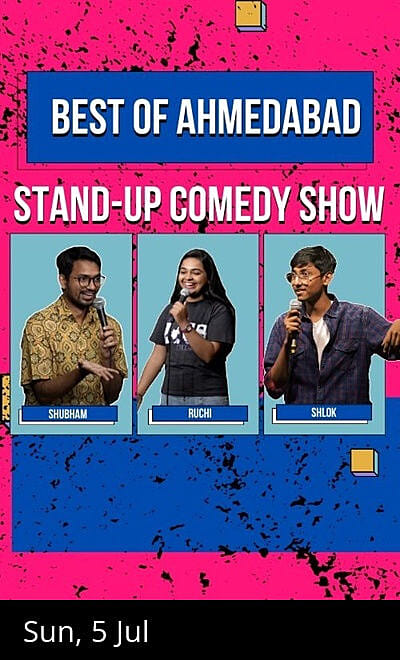 Best of Ahmedabad - curated standup comedy show