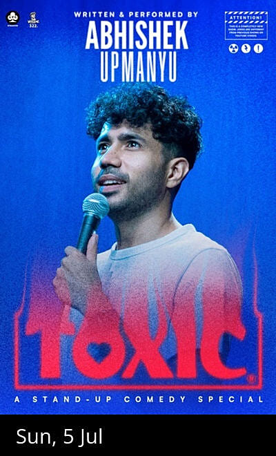 TOXIC - Abhishek Upmanyu Live