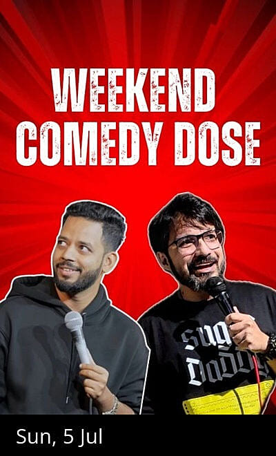 Weekend Comedy Dose