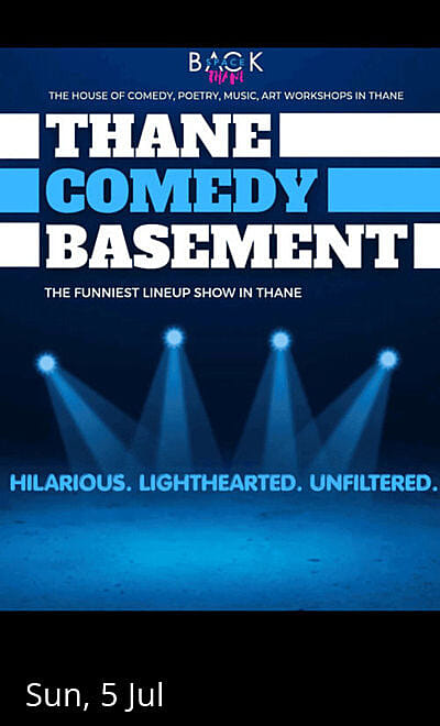 Thane Comedy Basement