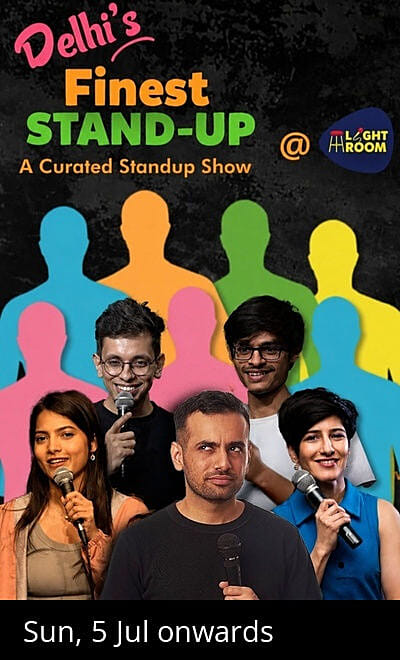 DELHI'S FINEST STANDUP :  A Standup Comedy Show