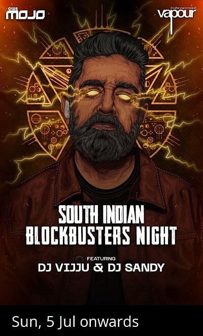 Biggest South Indian Dj Night @Vapour Indiranagar