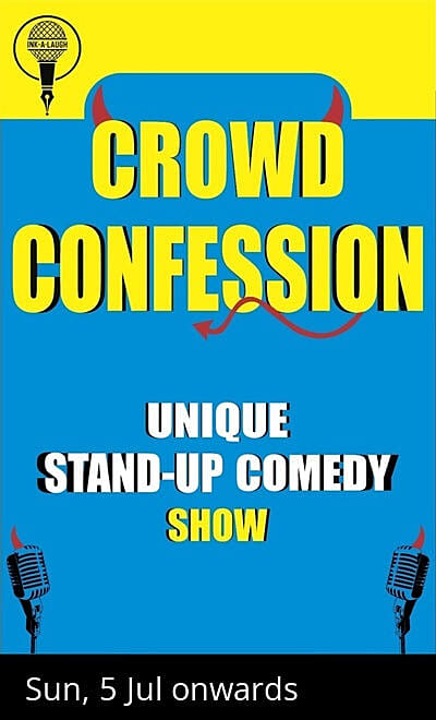 CROWD CONFESSIONS Unique stand up show
