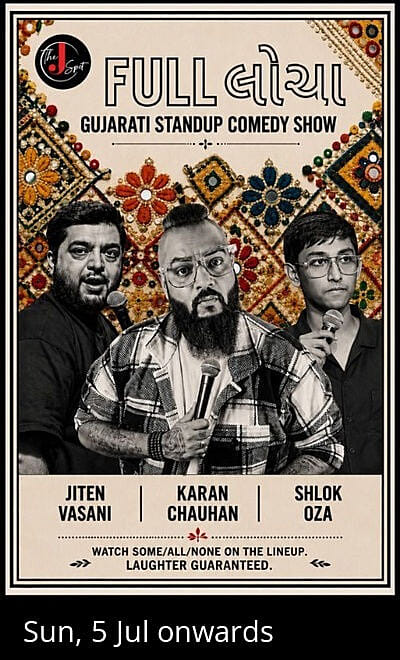 FULL LOCHA- A GUJARATI STANDUP SHOW