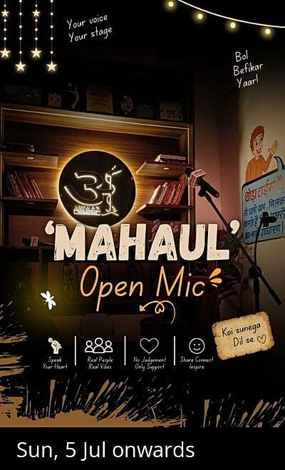 'Mahaul' Open Mic
