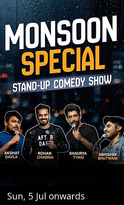 MONSOON SPECIAL STAND UP SHOW
