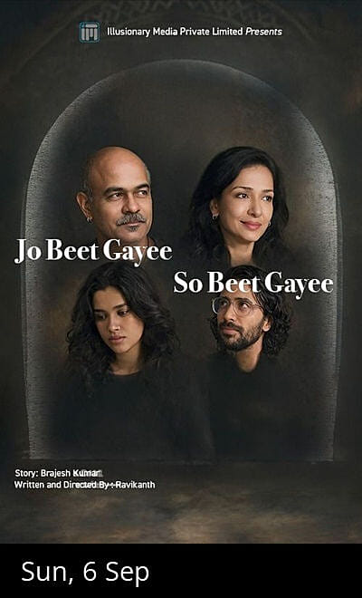 Jo Beet Gayee, So Beet Gayee