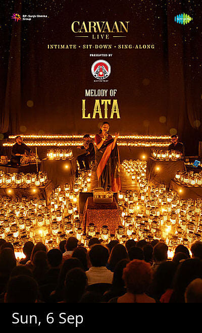 Carvaan Live: Melody of Lata at Four Seasons