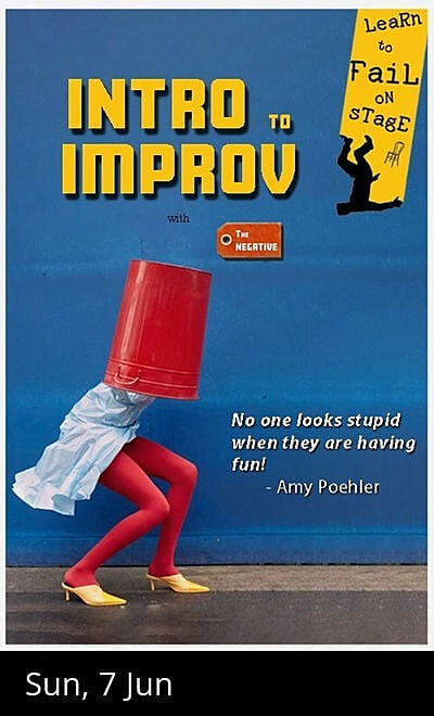 Intro to IMPROV with The NEGATIVE