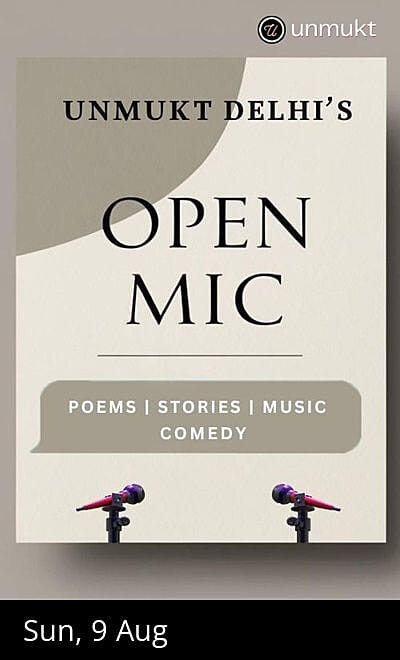 Open Mic Delhi - Comedy, Poetry & Storytelling!!