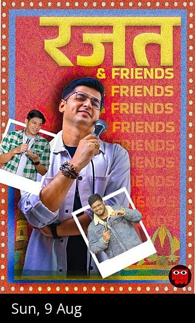 RAJAT CHAUHAN & Friends - A standup comedy show