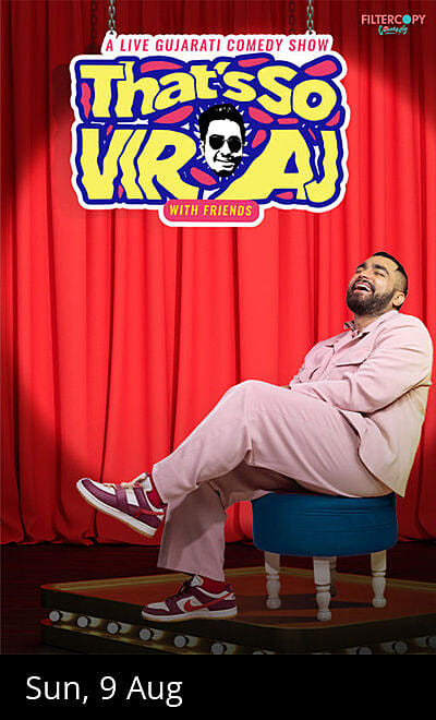Thats So Viraj - With Friends A Live Comedy Show