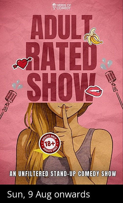 Adult-Rated Show: An unfiltered Comedy Lineup Show