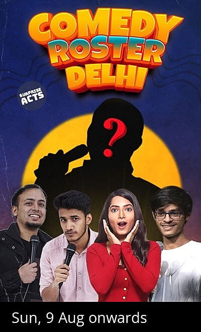 Comedy Roster Delhi