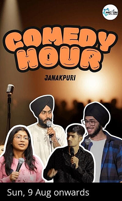Comedy Hour - Janakpuri Comedy Mic