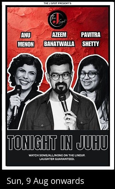 Tonight In Juhu - A Live Standup Comedy Show
