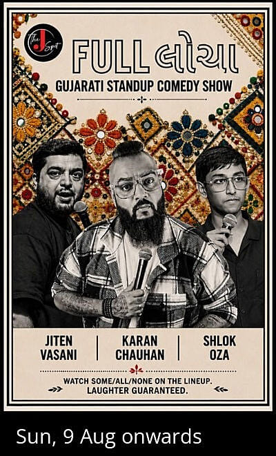 FULL LOCHA- A GUJARATI STANDUP SHOW