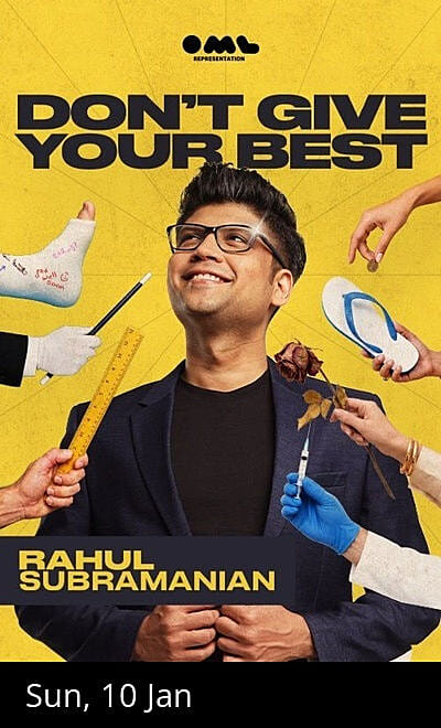 Don't Give Your Best by Rahul Subramanian