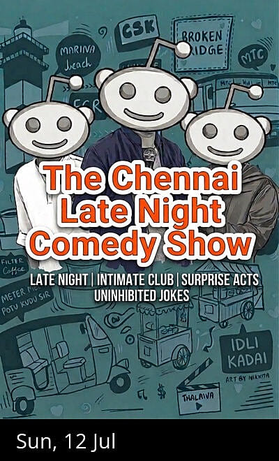 The Chennai Late Night Comedy Show