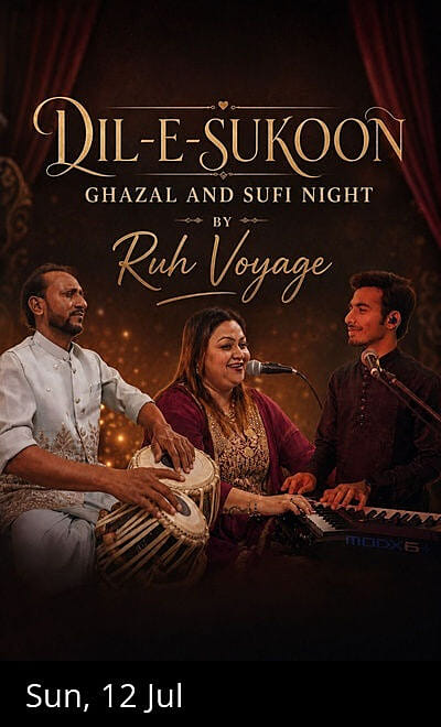 Dil-e-Sukoon - Ghazal & Sufi Night