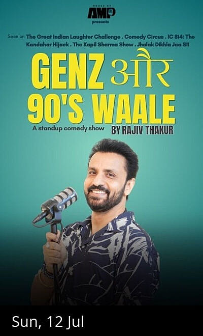 GenZ and 90's Waale by Rajiv Thakur