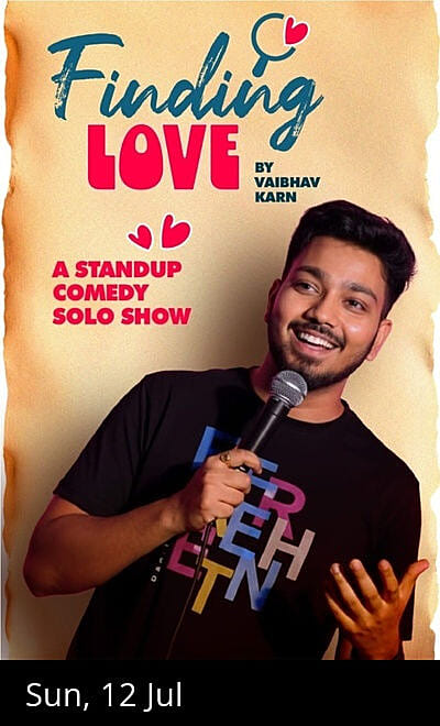 Finding Love : Standup Comedy Solo By Vaibhav Karn