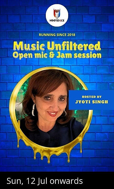 Music Unfiltered Open Mic & Jam ft Jyoti Singh