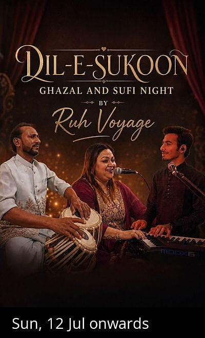 Dil-e-Sukoon- Ghazal & Sufi Night eve!