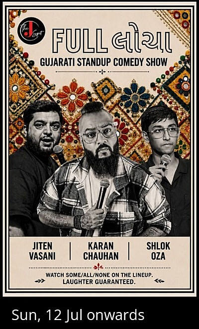FULL LOCHA- A GUJARATI STANDUP SHOW