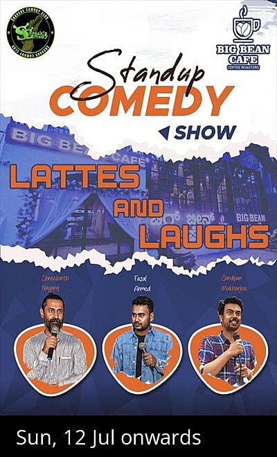 Latte's and Laughs @ Big Bean Cafe Koramangala