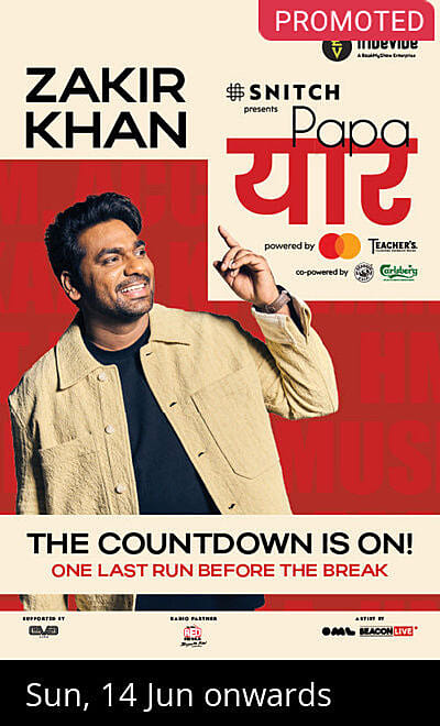 Papa Yaar by Zakir Khan - Mumbai