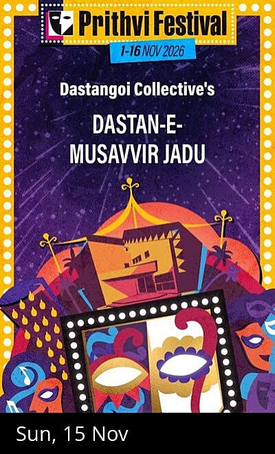 Dastangoi Collective's DASTAN-E-MUSAVVIR JADU