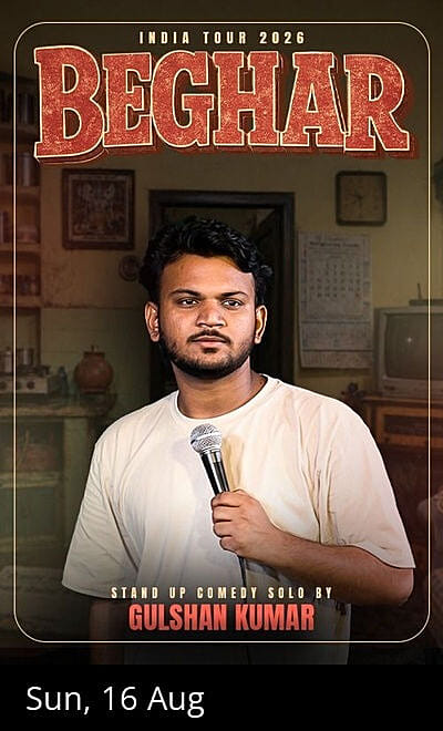 Beghar : A Stand up comedy show by Gulshan Kumar