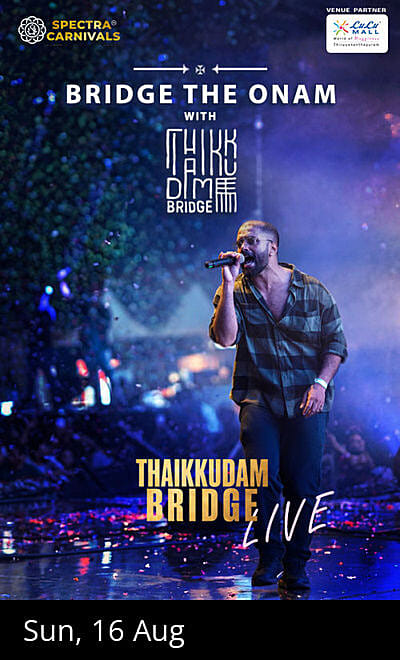 Bridge the Onam With Thaikkudam Bridge