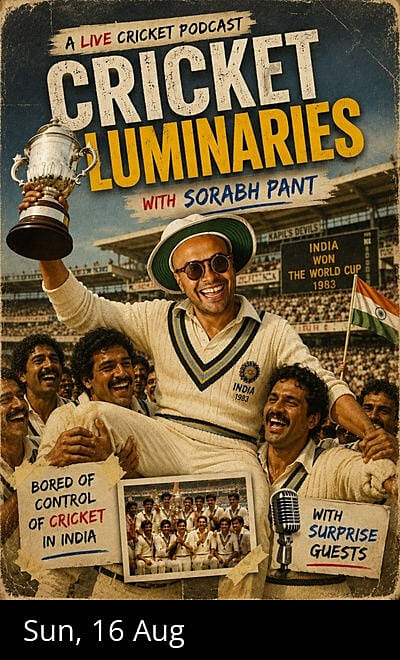 Cricket Luminaries - Cricket Podcast Sorabh Pant