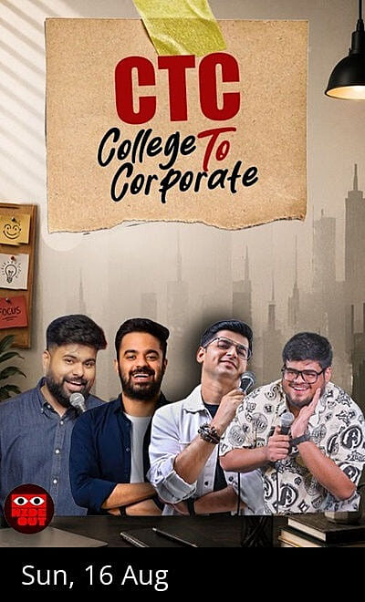 CTC : College to Corporate - Concept Comedy Show