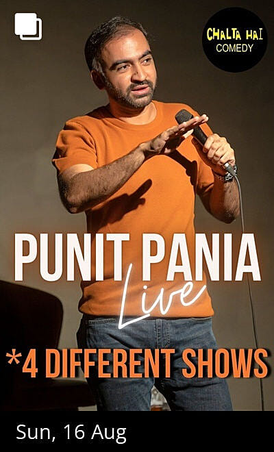 Punit Pania Live ft. 4 different shows