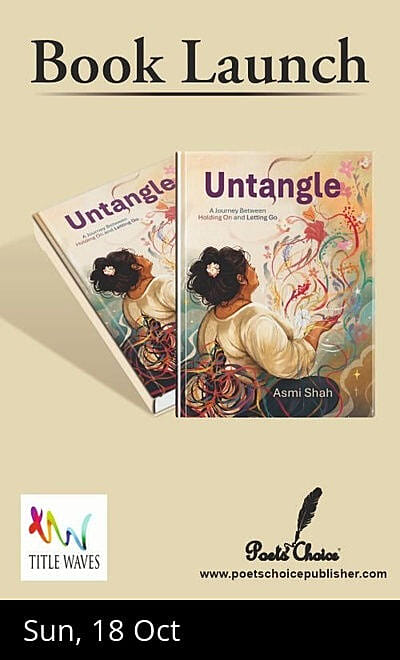 Book Launch of Untangle by Asmi Shah