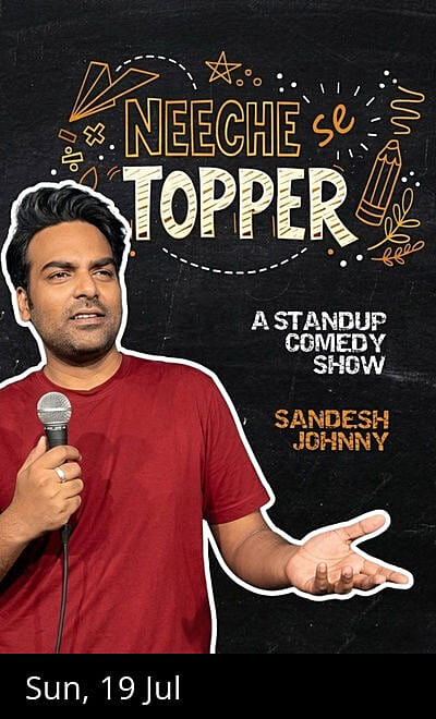 Neeche Se Topper - A Stand-up Comedy Show