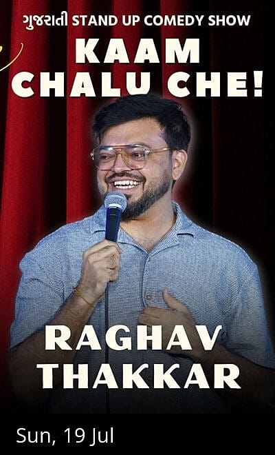 Kaam Chalu Che - Gujrati Trial Show by Raghav