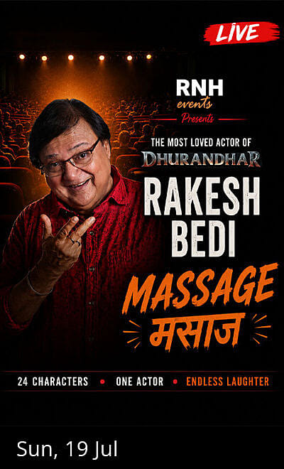 MASSAGE - A One-Man Comedy show by Rakesh Bedi