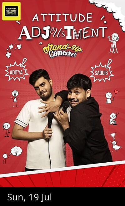 ATTITUDE ADJUSTMENT ft SAQUIB & ADITYA